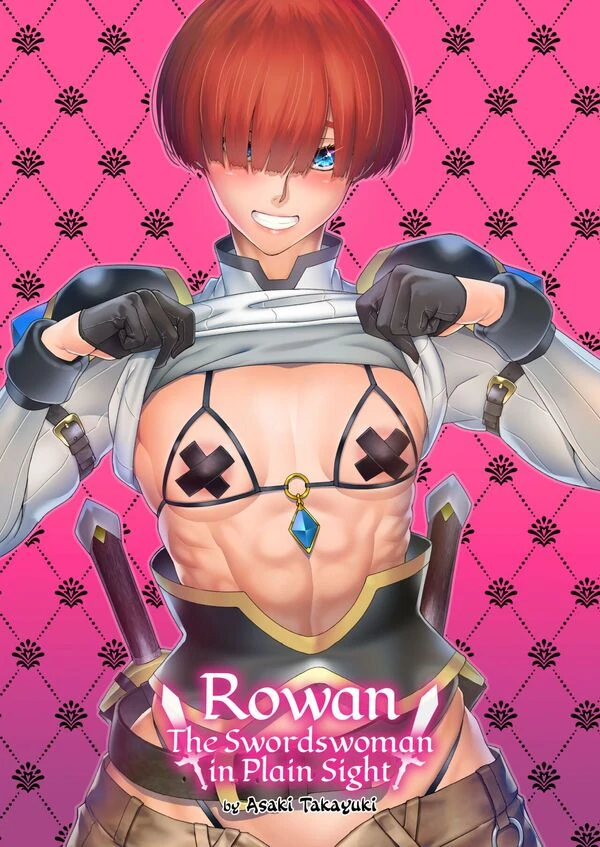 Rowan, the Swordswoman in Plain Sight